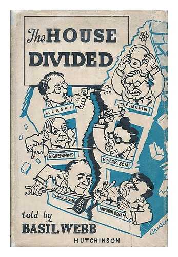 WEBB, BASIL (1922- ) - The house divided