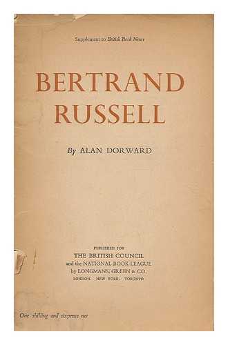 DORWARD, ALAN - Bertrand Russell : a short guide to his philosophy