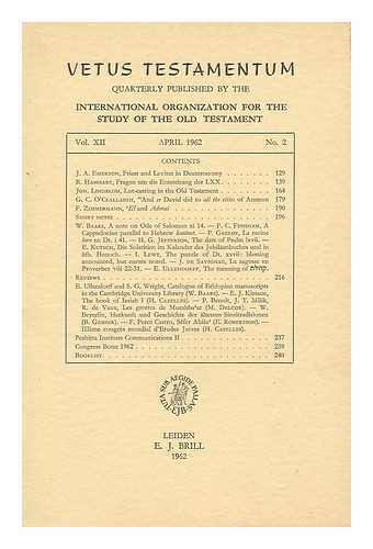 VARIOUS - Vetus Testamentum : quarterly published by the International organization for the study of the old testament ; Vol. XII, January 1962, No. 1.