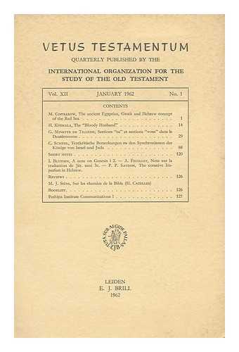 VARIOUS - Vetus Testamentum : quarterly published by the International organization for the study of the old testament ; Vol. XII, July 1962, No. 3.