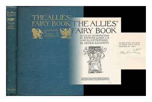 RACKHAM, ARTHUR (1867-1939) - The Allies' fairy book / with an introduction by Edmund Gosse and illustrations by Arthur Rackham
