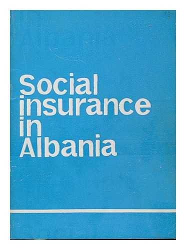 MITRUSHI, VASIL - Social insurance in Albania