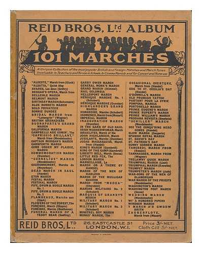 Reid Brothers, London - Reid Bros. Ltd. album of 101 popular Marches