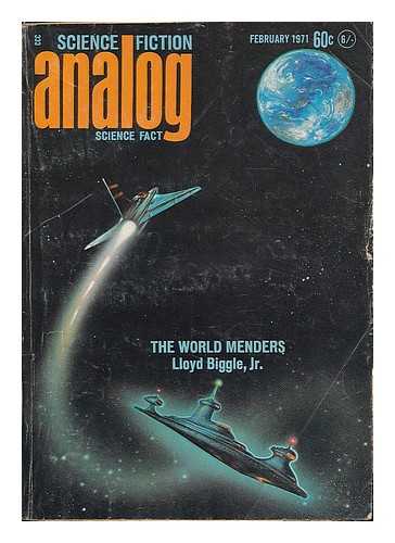 BIGGLE, LLOYD (1923-2002) - The world menders / Lloyd Biggle Jr. [in] Analog : science fact - science fiction ; vol. 86, no. 6, Feb. 1971