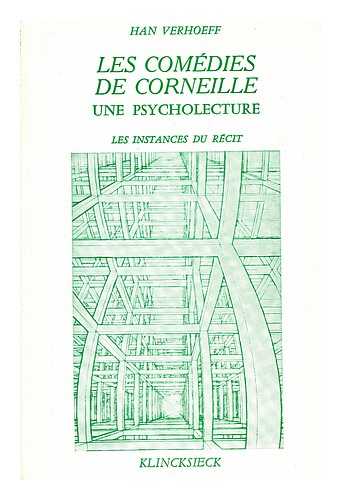 VERHOEFF, HAN - Les comedies de Corneille / Han Verhoeff