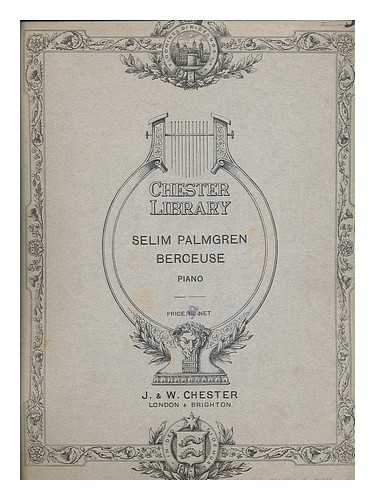 PALMGREN, SELIM (1878-1951) - Berceuse : for pianoforte