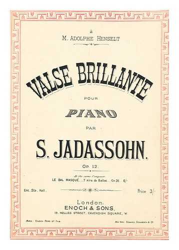 HENSELT, M. ADOLPHE - Valse brillante : pour piano par S. Jadassohn OP 12