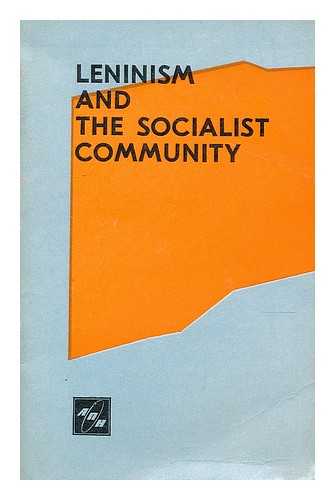 LESECHKO, M. - Leninism and the socialist community