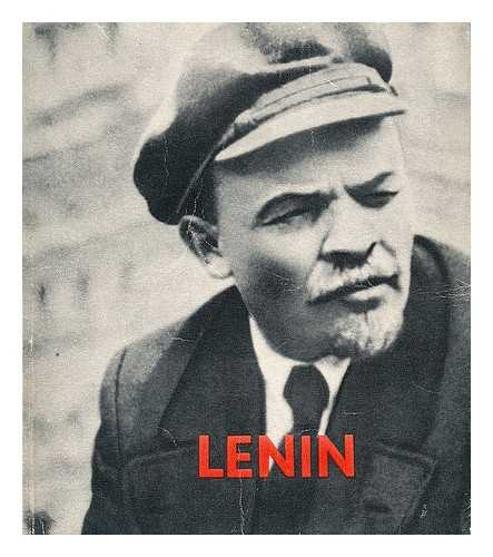 ANONOMOUS - Lenin : his life and work