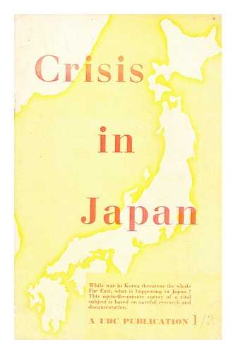 UNION OF DEMOCRATIC CONTROL - Crisis in Japan