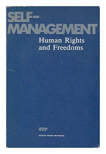 PRNJAT, BRANKO (ED.) - Self-management : human rights and freedoms