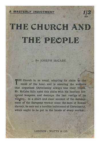 MCCABE, JOSEPH - The church and the people