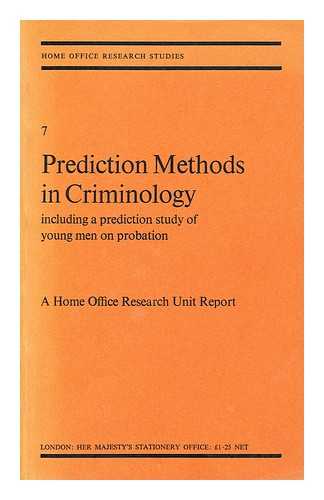 SIMON, FRANCES H. - Prediction methods in criminology : including a prediction study of young men on probation