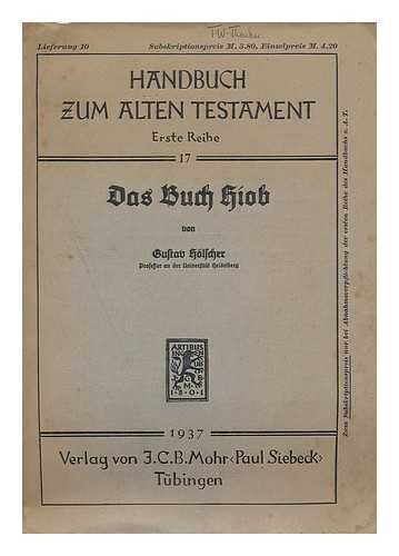 HOLSCHER, GUSTAV (1877-1955) - Das Buch Hiob