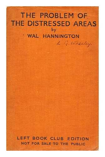 HANNINGTON, WAL - The problem of distressed areas