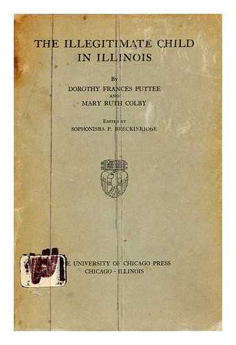 PUTTEE, DOROTHY FRANCES - The illegitimate child in Illinois