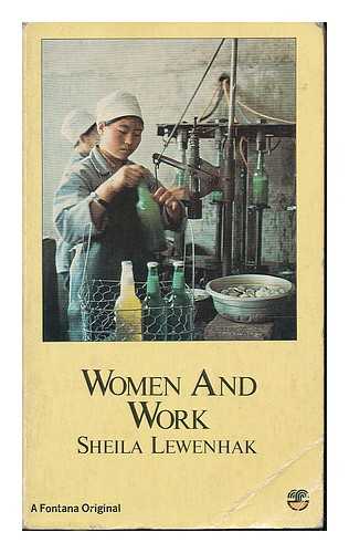 LEWENHAK, SHEILA - Women and work