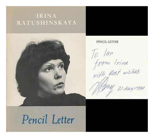 RATUSHINSKAIA, IRINA (1954-) - Pencil letter