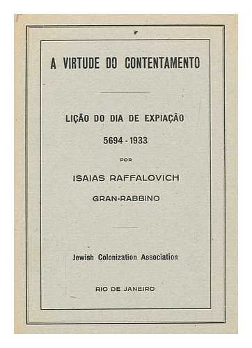 RAFFALOVICH, ISAIAS - A Virtude do Contentamento : Licao do Dia de Expiacao 5694-1933