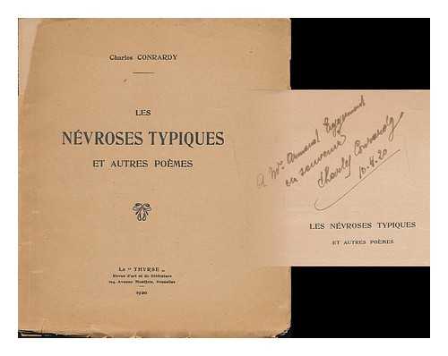 CONRARDY, CHARLES - Les Nevroses Typiques, et autres poemes