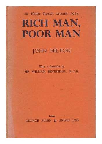 HILTON, JOHN (1880-1943) - Rich man, poor man