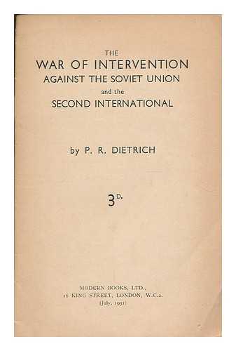 DIETRICH, P. R. - The war of intervention against the soviet union and the Second international