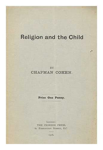 COHEN, CHAPMAN - Religion and the child