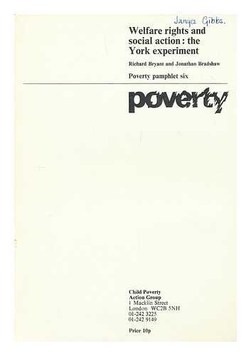 CHILD POVERTY ACTION GROUP - Annual report / Child Poverty Action Group. Poverty Pamphlet six: Welfare rights and social action: the York experiment