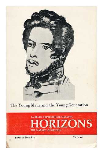 PARSONS, HOWARD L. - The young Marx and the young generation