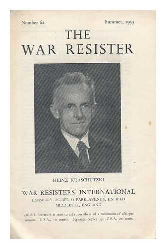 War Resister's International - The war resister. Number 62, Summer, 1953
