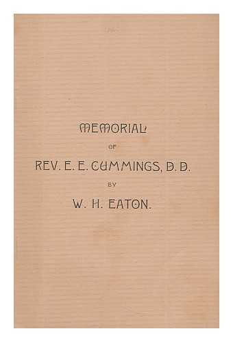 EATON, WILLIAM HARRISON (1841-1908). CUMMINGS, EDWARD ESTLIN (1894-1962) - Memorial of Rev E.E. Cummings, D.D. : delivered before the Conference of Baptist Ministers in New Hampshire at Great Falls, October 19, 1986