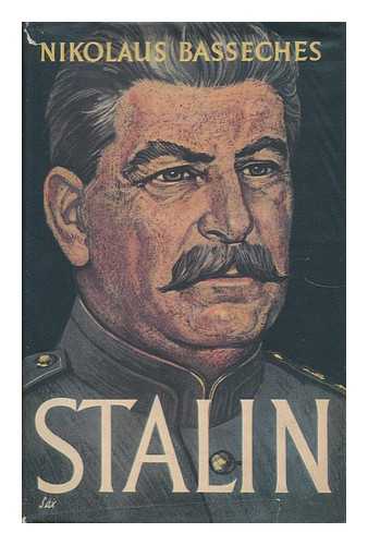 BASSECHES, NIKOLAUS - Stalin