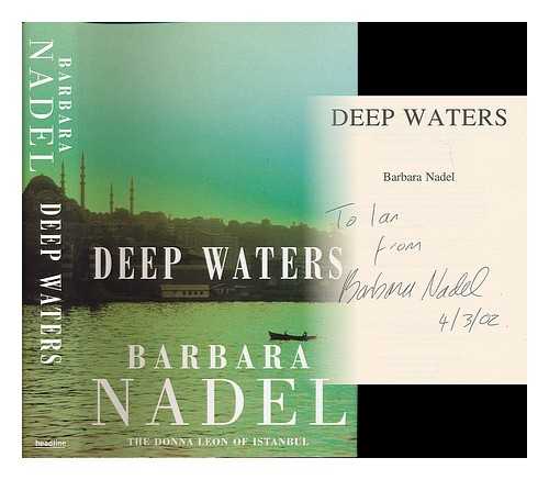 NADEL, BARBARA - Deep waters