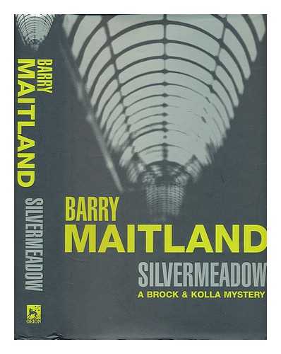 MAITLAND, BARRY - Silvermeadow