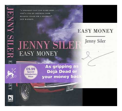 SILER, JENNY - Easy money