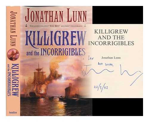 LUNN, JONATHAN (1969- ) - Killigrew and the incorrigibles