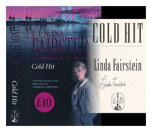 FAIRSTEIN, LINDA - Cold hit