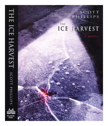 PHILLIPS, SCOTT - The ice harvest