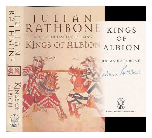 RATHBONE, JULIAN (1935-2008) - Kings of Albion