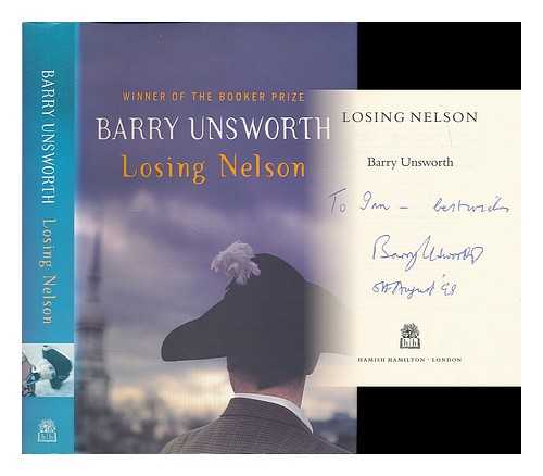 UNSWORTH, BARRY (1930-2012) - Losing Nelson