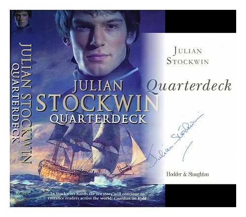 STOCKWIN, JULIAN - Quarterdeck / Julian Stockwin