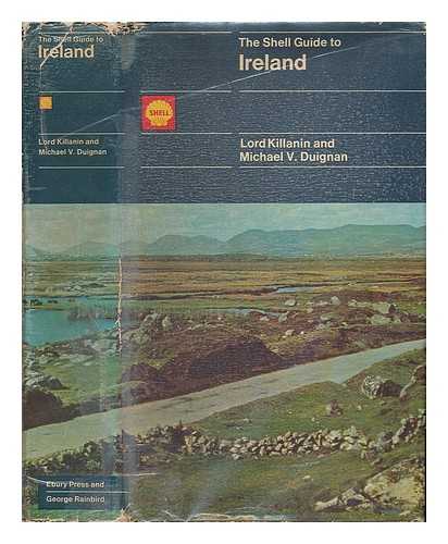 KILLANIN, MICHAEL MORRIS, BARON, (B. 1914) - The Shell guide to Ireland