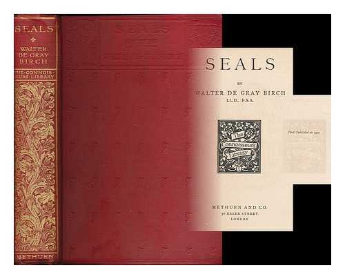 BIRCH, WALTER DE GRAY (1842-1924) - Seals