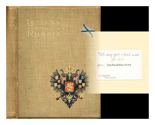 ANNIE NELSON CLARK RUSSELL-COTES, LADY - Letters from Russia