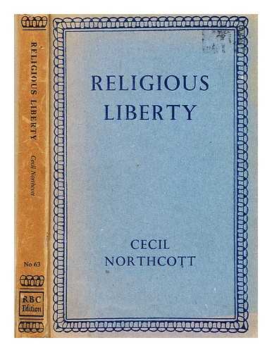NORTHCOTT, WILLIAM CECIL - Religious liberty