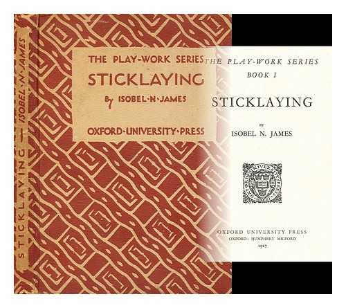 JAMES, ISOBEL N. - Sticklaying