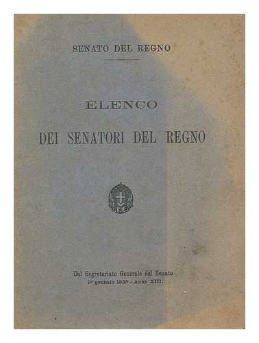 ITALY. PARLAMENTO. SENATO - Elenco dei senatori del Regno