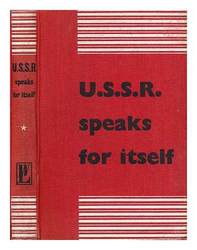 LAWRENCE & WISHART - USSR speaks for itself