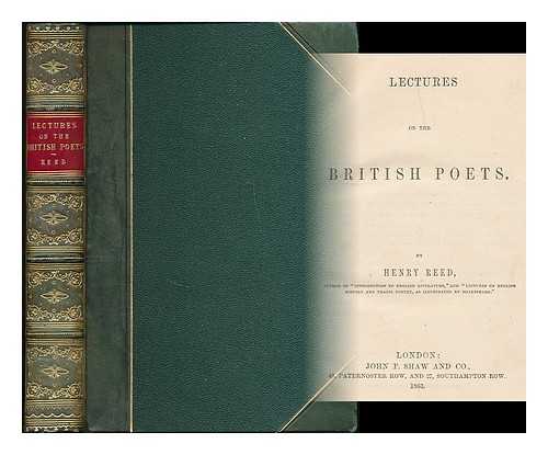 REED, HENRY (1808-1854) - Lectures on the British poets