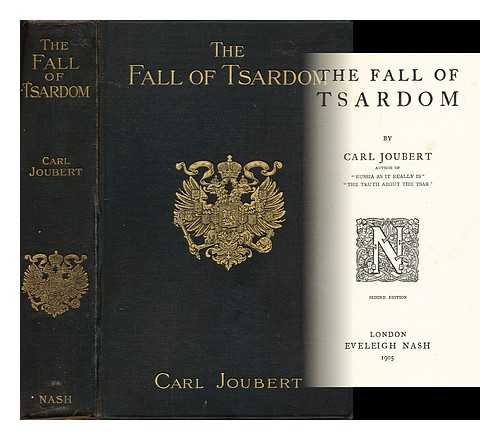 JOUBERT, CARL (D. 1906) - The fall of tsardom